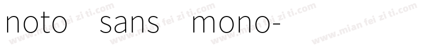 noto sans mono字体转换